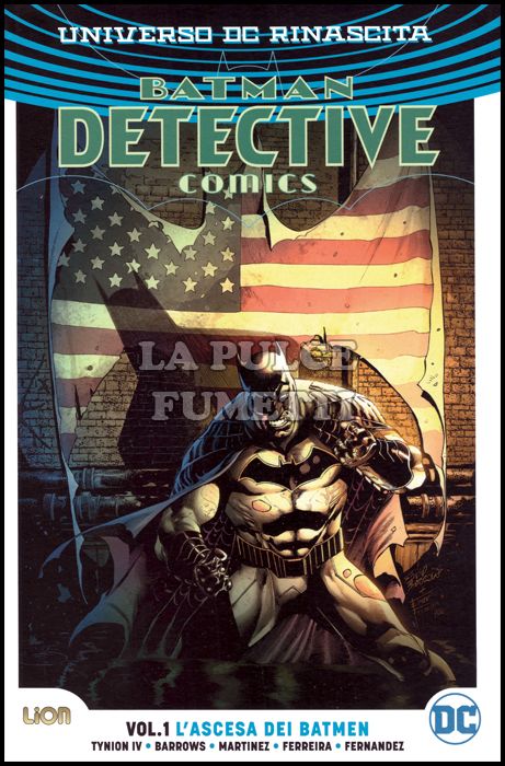 RINASCITA COLLECTION - BATMAN DETECTIVE COMICS #     1: L'ASCESA DEI BATMEN